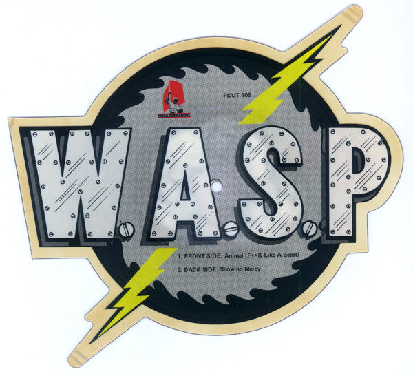 W.A.S.P. : Animal (F**k Like A Beast) (7",Shape,Single,Misprint,Picture Disc)