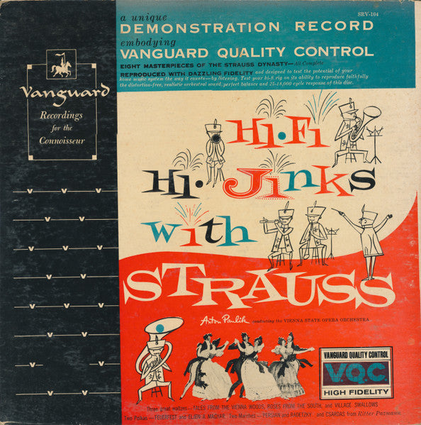 Anton Paulik Conducting The Orchester Der Wiener Staatsoper : Hi-Fi Hi-Jinks With Strauss (LP,Album,Mono)
