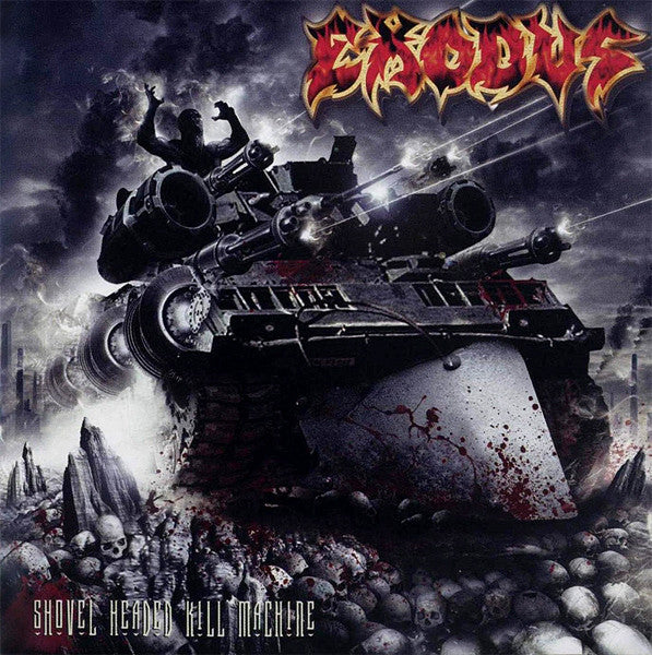 Exodus (6) : Shovel Headed Kill Machine (LP,Album)