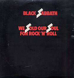 Black Sabbath : We Sold Our Soul For Rock 'N' Roll (LP,Compilation,Reissue)