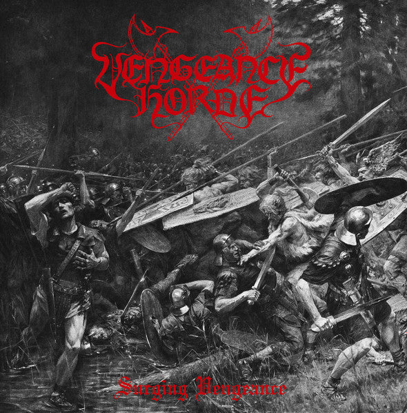 Vengeance Horde : Surging Vengeance (12")