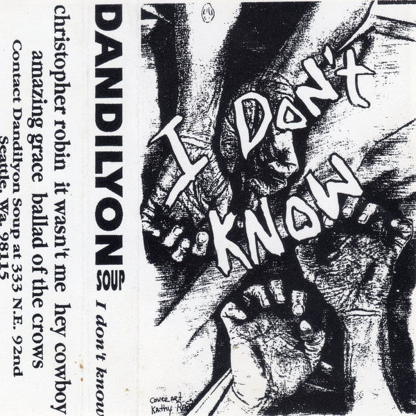 Dandilyon Soup : I Don't Know (EP,Stereo)