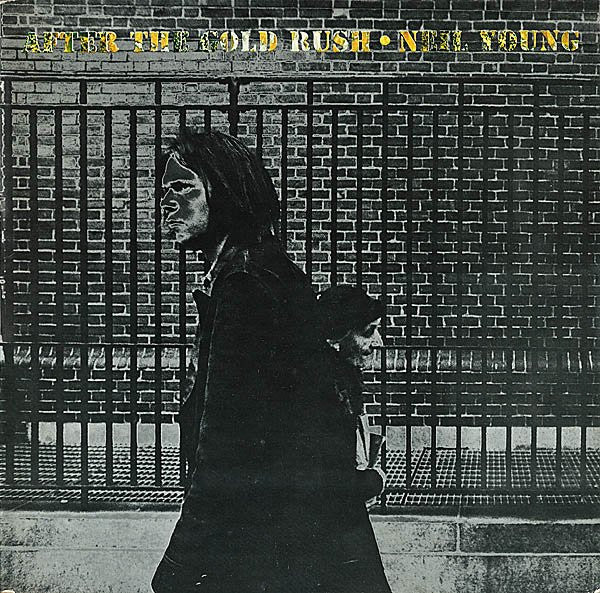 Neil Young : After The Gold Rush (LP,Album,Stereo)