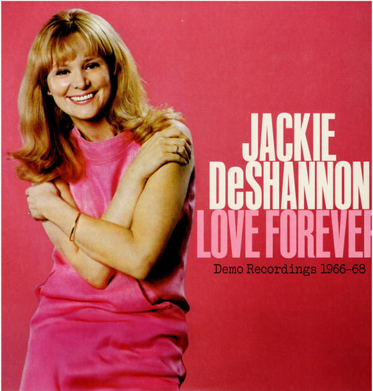 Jackie DeShannon : Love Forever (Demo Recordings 1966-68) (LP,Record Store Day,Compilation,Stereo,Mono)