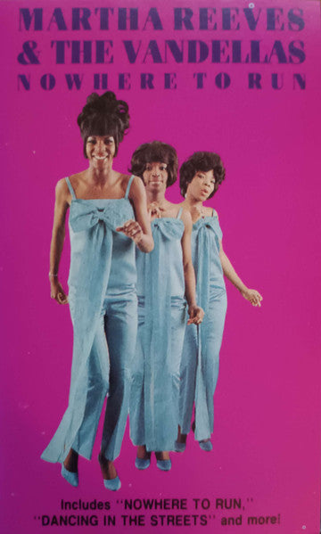 Martha Reeves & The Vandellas : Nowhere To Run (Compilation)