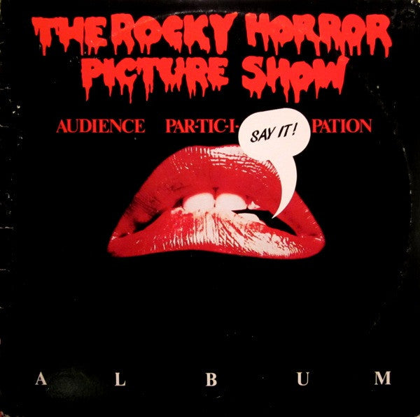 Various : The Rocky Horror Picture Show – The Original Audience Par-Tic-I-Pation Album (To The Original Soundtrack From The Original Movie) (LP,Album)