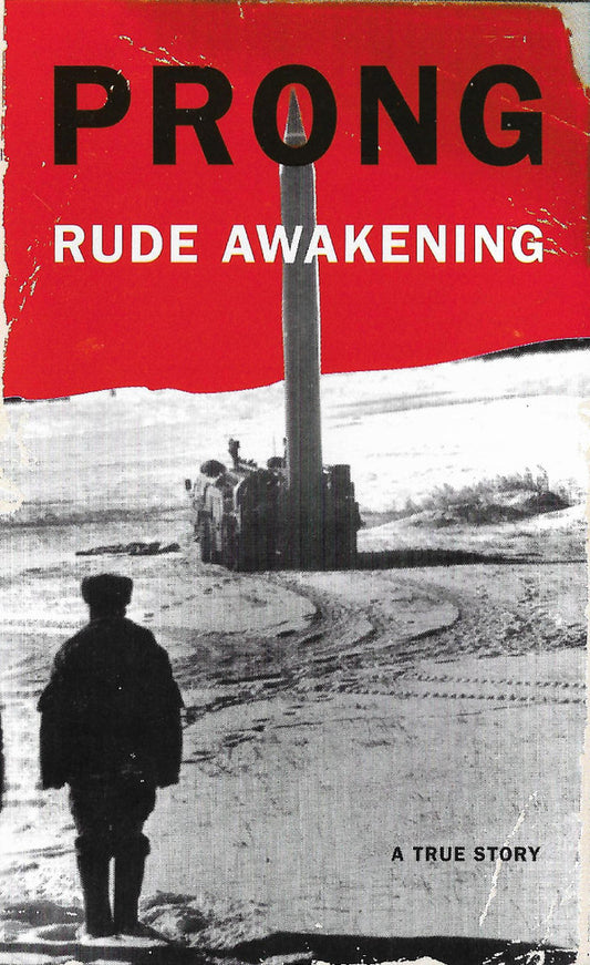 Prong : Rude Awakening (Album)