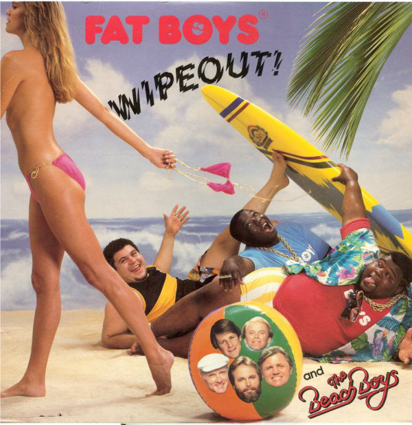 Fat Boys : Wipeout (12",33 ⅓ RPM,Stereo)