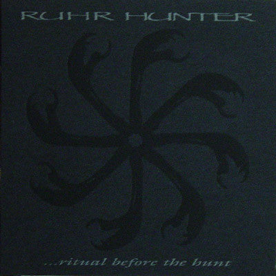 Ruhr Hunter : Ritual Before The Hunt (Album)