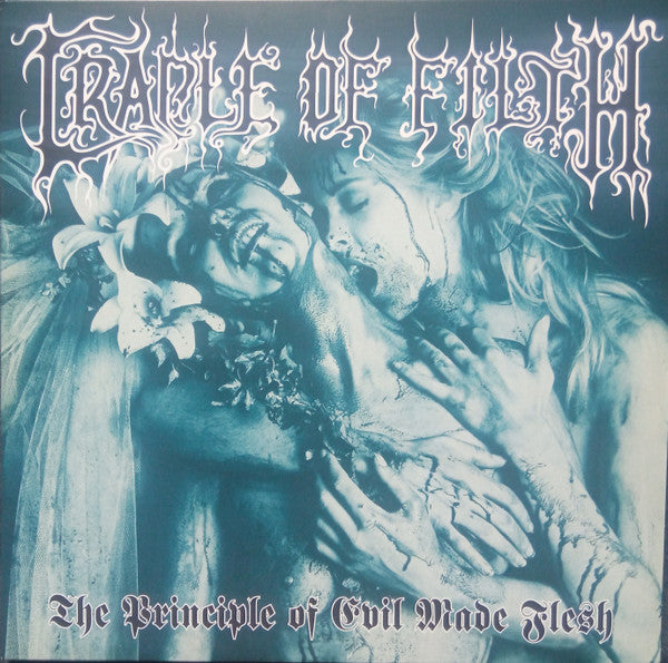 Cradle Of Filth : The Principle Of Evil Made Flesh (LP,Album,Limited Edition,Reissue,Remastered,Repress)