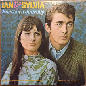 Ian & Sylvia : Northern Journey (LP,Album,Stereo)