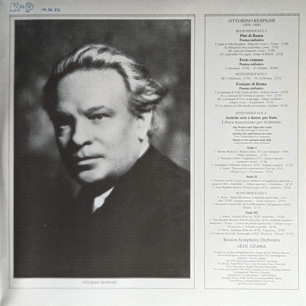 Ottorino Respighi / Boston Symphony Orchestra · Seiji Ozawa : Pini Di Roma · Feste Romane · Fontane Di Roma · Antiche Arie E Danze (LP,Album,Reissue)