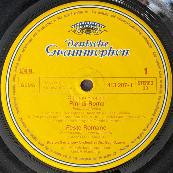Ottorino Respighi / Boston Symphony Orchestra · Seiji Ozawa : Pini Di Roma · Feste Romane · Fontane Di Roma · Antiche Arie E Danze (LP,Album,Reissue)