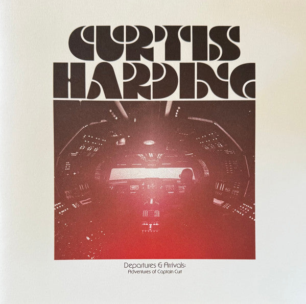 Curtis Harding : Departures & Arrivals: Adventures Of Captain Curt (LP,Album,Limited Edition)