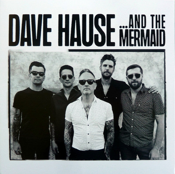 Dave Hause : ...And The Mermaid (LP,Album)