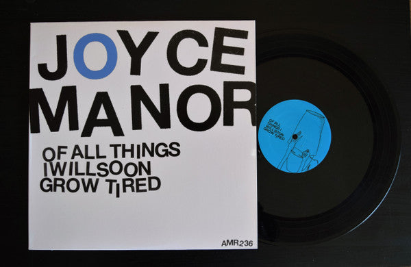 Joyce Manor : Of All Things I Will Soon Grow Tired (LP,Album)