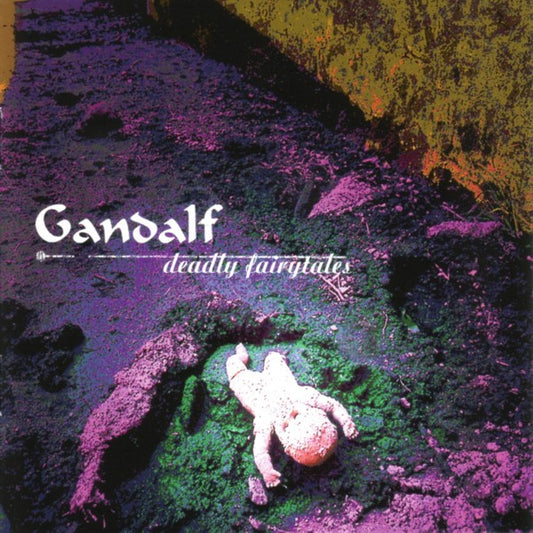 Gandalf (4) : Deadly Fairytales (Album)