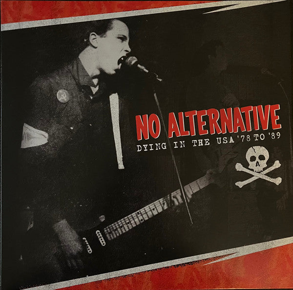 No Alternative : Dying In The USA '78 To '89 (LP,Album)