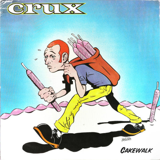 Crux (2) : Cakewalk (LP,Album)