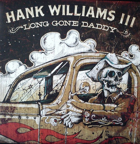 Hank Williams III : Long Gone Daddy (LP,Compilation)