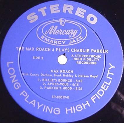 Max Roach Quartet : The Max Roach 4 Plays Charlie Parker (LP,Album,Stereo)