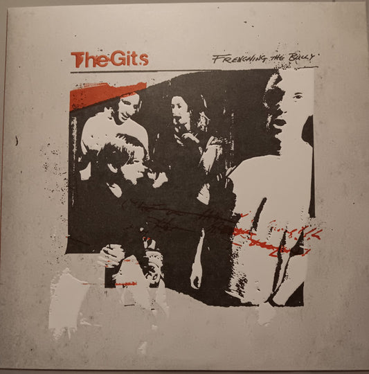 Gits (2), The : Frenching The Bully (LP,Reissue,Remastered,Repress)