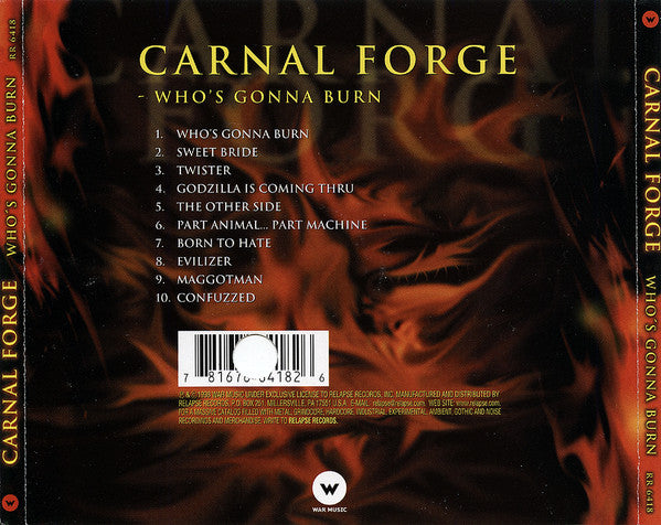 Carnal Forge : Who's Gonna Burn (Album)