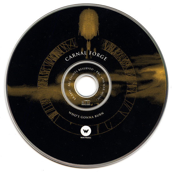 Carnal Forge : Who's Gonna Burn (Album)