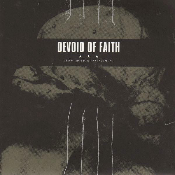 Devoid Of Faith : Slow Motion Enslavement (7")