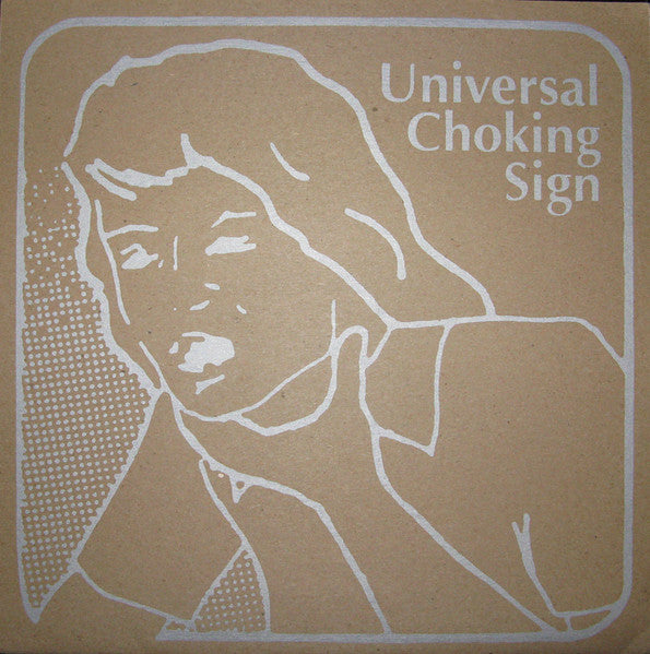 Various : Universal Choking Sign (LP,Compilation,Numbered)