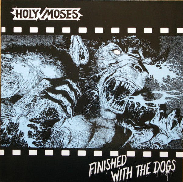 Holy Moses (2) : Finished With The Dogs (LP,Album)