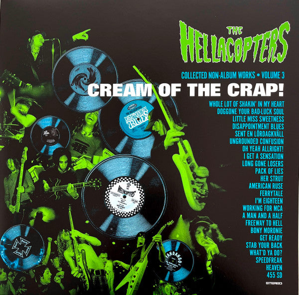 Hellacopters, The : Cream Of The Crap! Collected Non-Album Works • Volume 3 (LP,Compilation,Limited Edition,Special Edition)