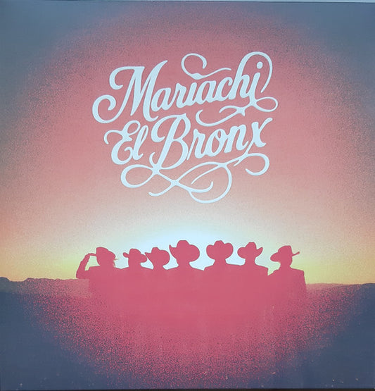 Mariachi El Bronx : Mariachi El Bronx (LP,Album,Stereo)