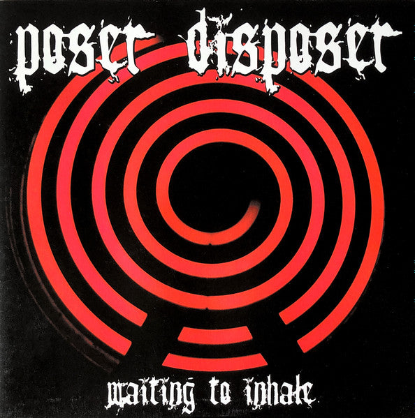 Poser Disposer : Waiting To Inhale (LP,Album)