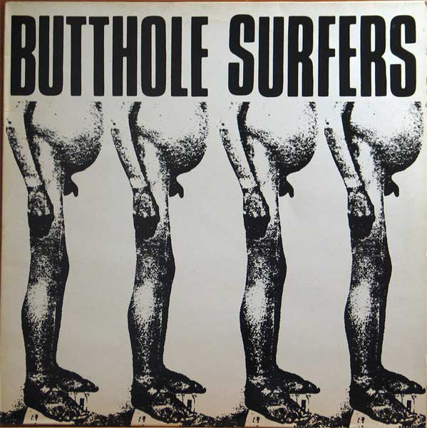 Butthole Surfers : Butthole Surfers (12",45 RPM)
