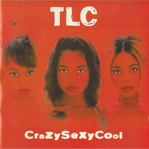 TLC : CrazySexyCool (Album,Club Edition,Reissue)