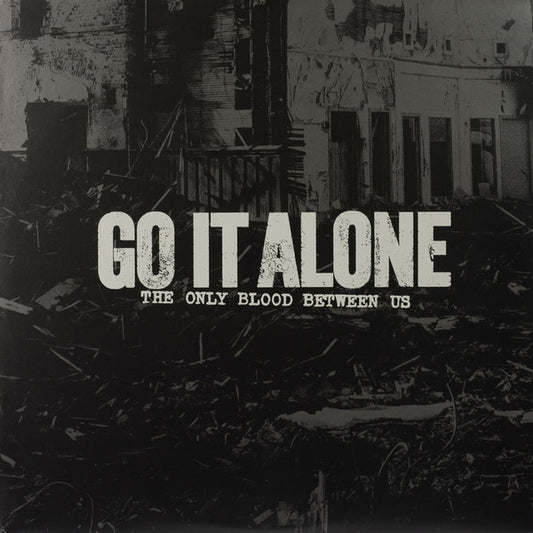 Go It Alone : The Only Blood Between Us (LP)