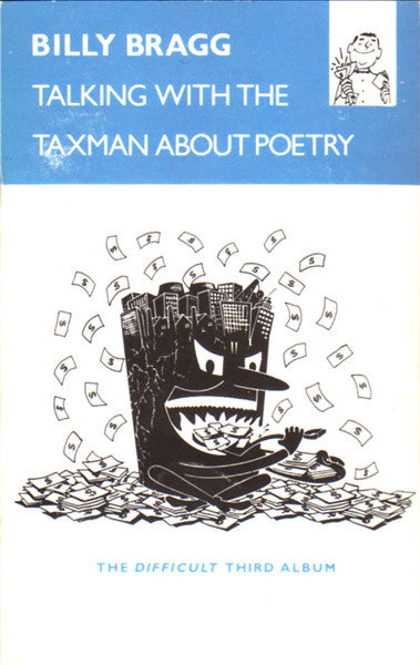 Billy Bragg : Talking With The Taxman About Poetry (Album)