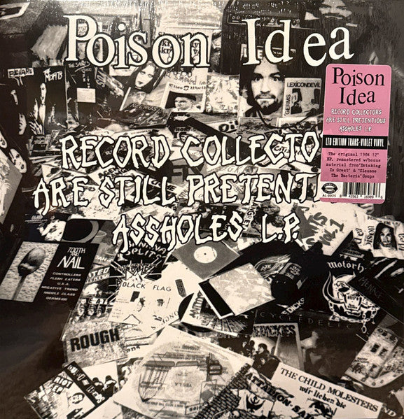 Poison Idea : Record Collectors Are Still Pretentious Assholes L.P. (LP,Compilation,Reissue,Remastered)
