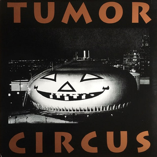 Tumor Circus : Tumor Circus (LP,Album)