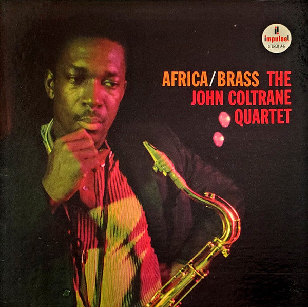 John Coltrane Quartet, The : Africa / Brass (LP,Album,Stereo)