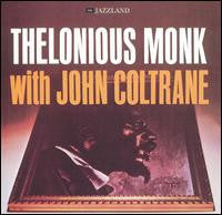 Thelonious Monk With John Coltrane : Thelonious Monk With John Coltrane (LP,Album,Reissue)