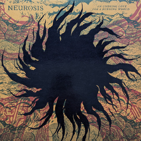 Neurosis : An Undying Love For A Burning World (LP,Album,Repress)