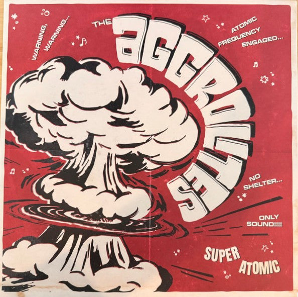 Aggrolites, The : Super Atomic (LP,Limited Edition,Stereo)