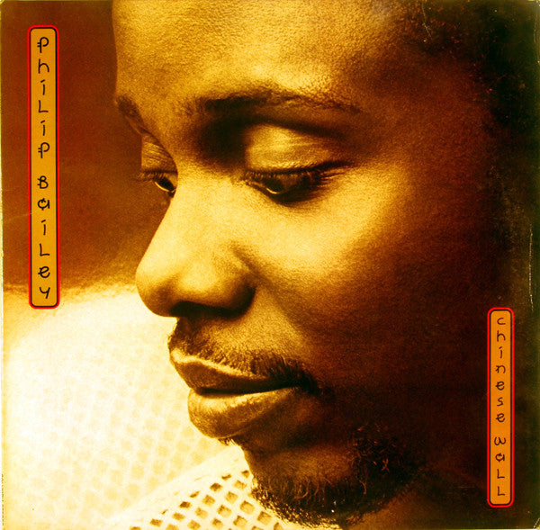 Philip Bailey : Chinese Wall (LP,Album,Stereo)