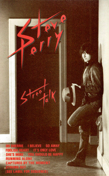 Steve Perry : Street Talk (Album)