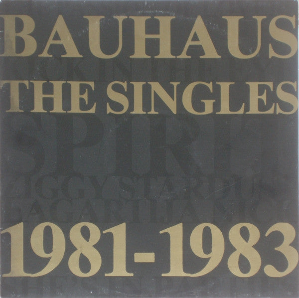 Bauhaus : The Singles 1981-1983 (12",45 RPM,Compilation)