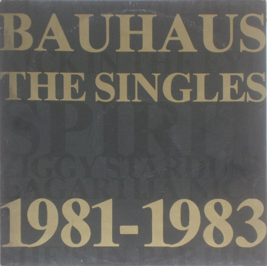 Bauhaus : The Singles 1981-1983 (12",45 RPM,Compilation)