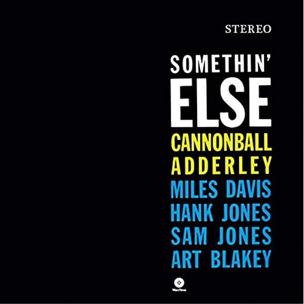Cannonball Adderley : Somethin' Else (LP,Album,Limited Edition,Reissue,Remastered,Stereo)
