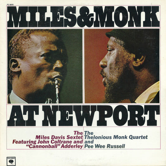 Miles Davis Sextet, The Featuring John Coltrane And Cannonball Adderley / Thelonious Monk Quartet, The And Pee Wee Russell : Miles & Monk At Newport (LP,Album,Reissue,Stereo)